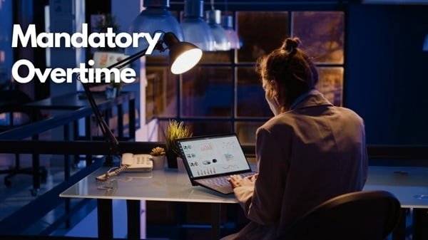 Mandatory Overtime